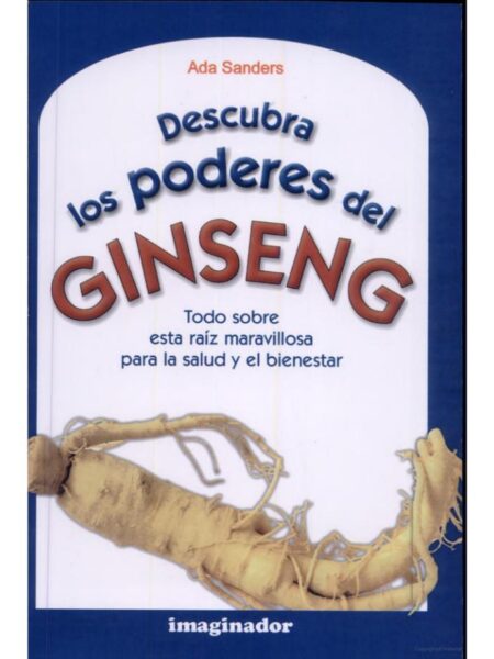 DESCUBRE LOS PODERES DEL GINSENG