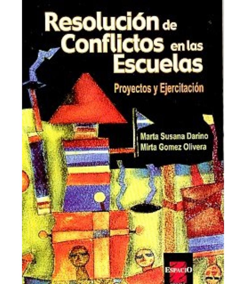 RESOLUCIÓN DE CONFLICTOS EN LAS ESCUELAS