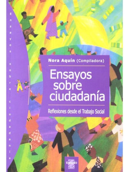 ENSAYO SOBRE CIUDADANÍA. REFLEXIONES DESDE EL TRABAJO SOCIAL
