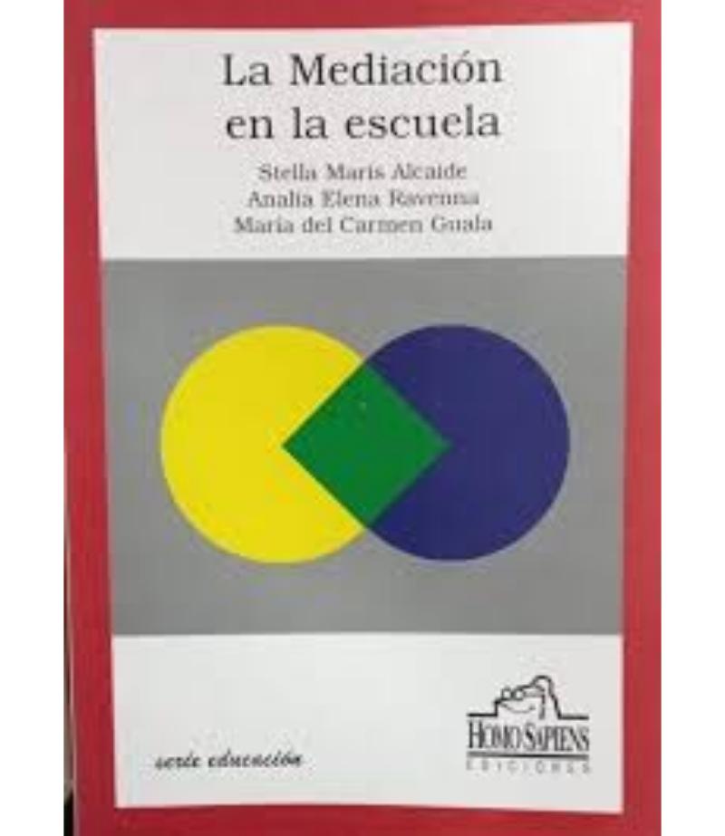 LA MEDIACIÓN EN LA ESCUELA
