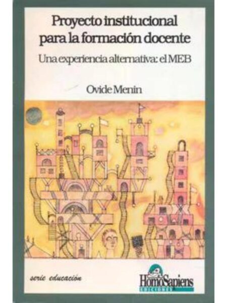 PROYECTO INSTITUCIONAL PARA LA FORMACIÓN DOCENTE