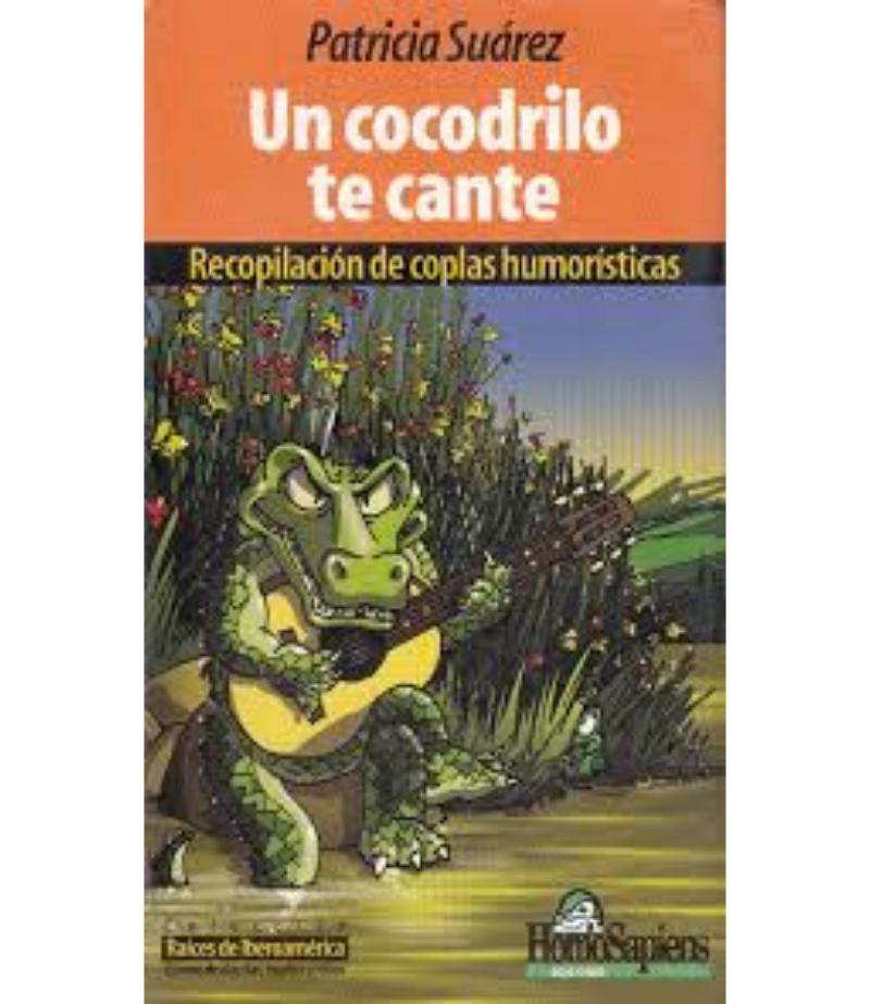 UN COCODRILO TE CANTÉ