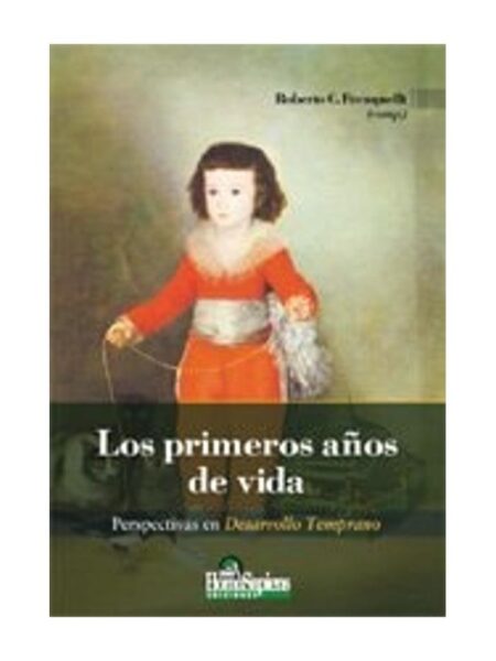 LOS PRIMEROS AÑOS DE VIDA