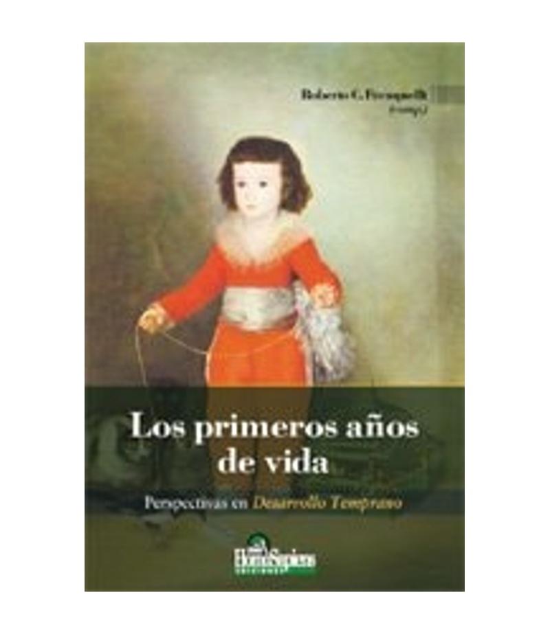 LOS PRIMEROS AÑOS DE VIDA