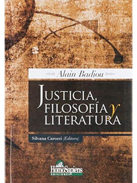 JUSTICIA, FILOSOFÍA Y LITERATURA