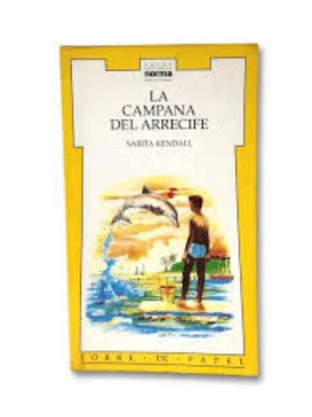 LA CAMPANA DEL ARRECIFE