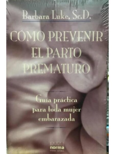CÓMO PREVENIR EL PARTO PREMATURO. GUÍA PRÁCTICA PARADA MUJER EMBARAZADA