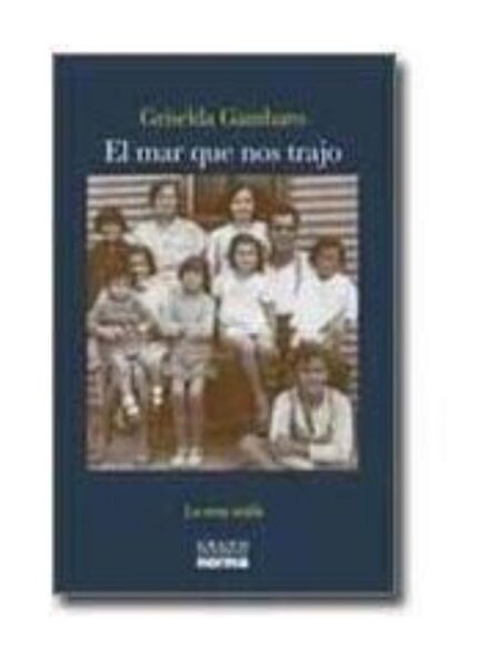 EL MAR QUE NOS TRAJO