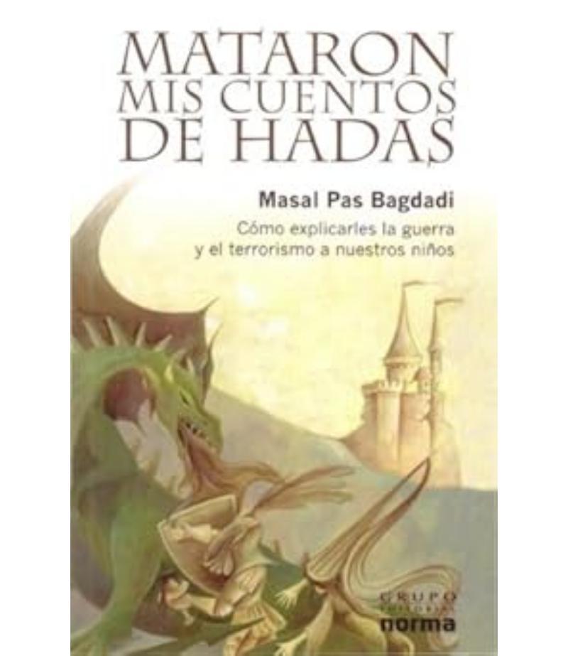 MATARON MIS CUENTOS DE HADAS