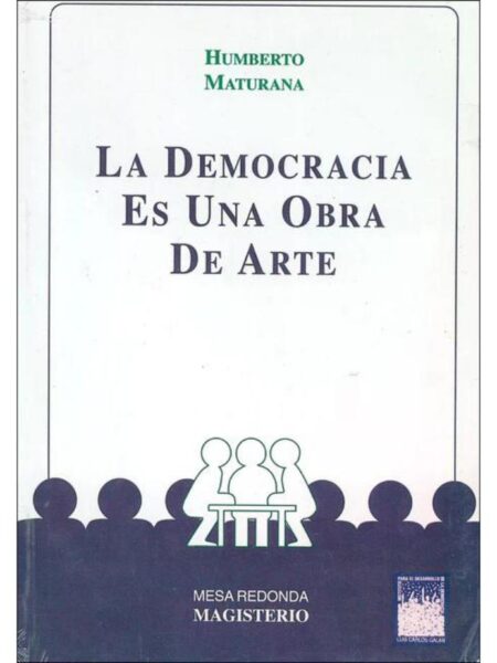 LA DEMOCRACIA ES UNA OBRA DE ARTE