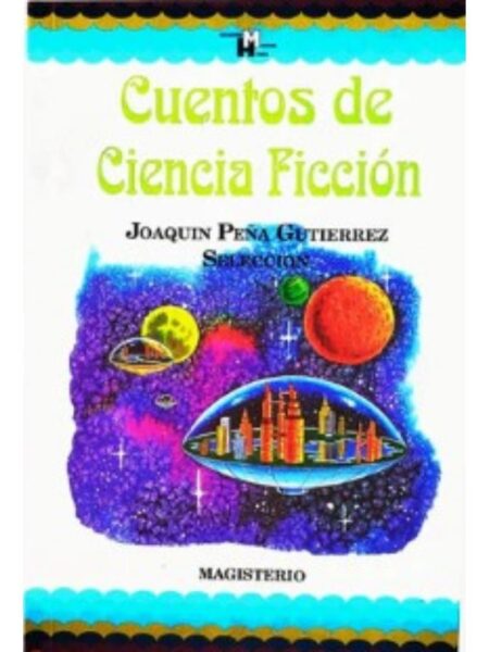 CUENTOS DE CIENCIA FICCIÓN