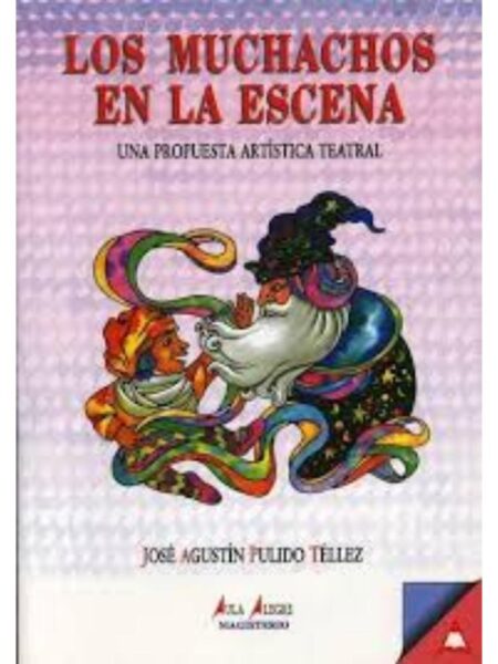 LOS MUCHACHOS EN LA ESCENA