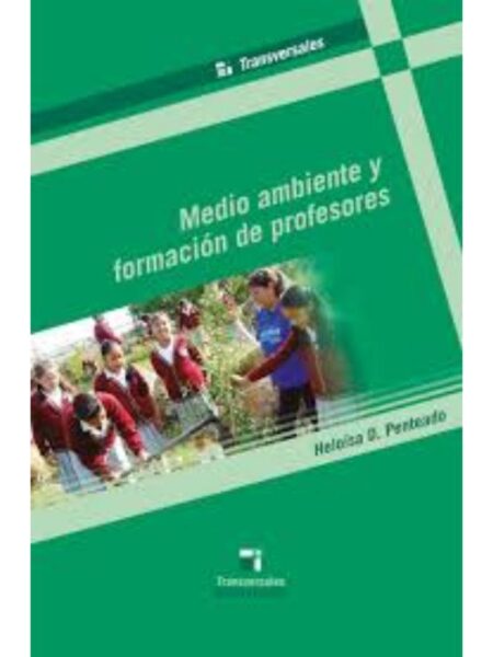MEDIO AMBIENTE Y FORMACIÓN DE PROFESORES