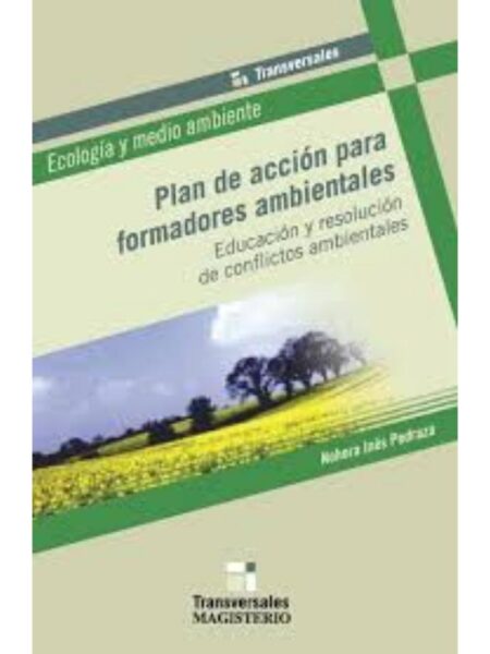PLAN DE ACCIÓN PARA FORMADORES AMBIENALES. EDUCACIN Y RESOLUCIÓN