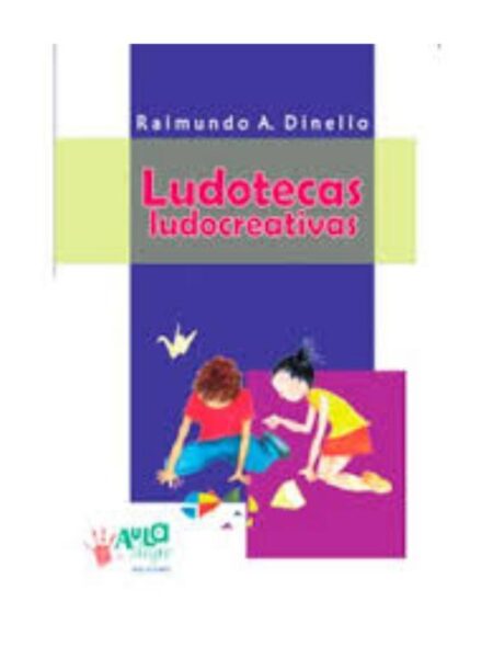 LUDOTECAS. LUDOCREATIVAS