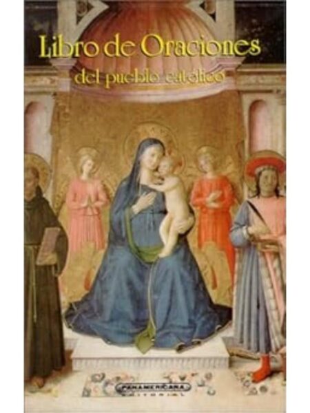 LIBRO DE ORACIONES DEL PUEBLO CATÓLICO