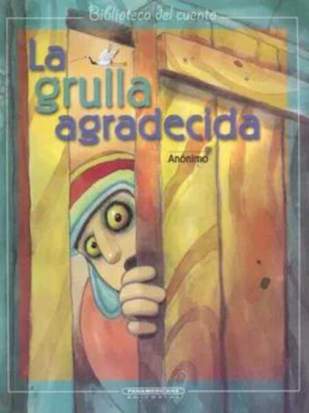 LA GRULLA AGRADECIDA