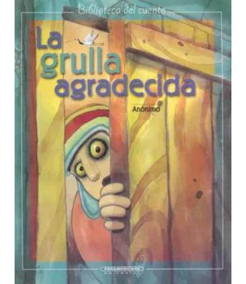 LA GRULLA AGRADECIDA