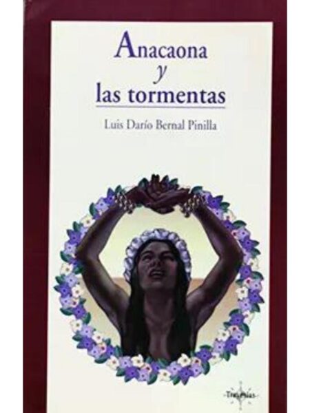 ANACAONA Y LAS TORMENTAS