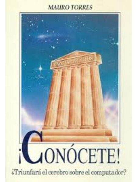 CONÓCETE. TRIUNFARÁ EL CEREBRO SOBRE EL COMPUTADOR