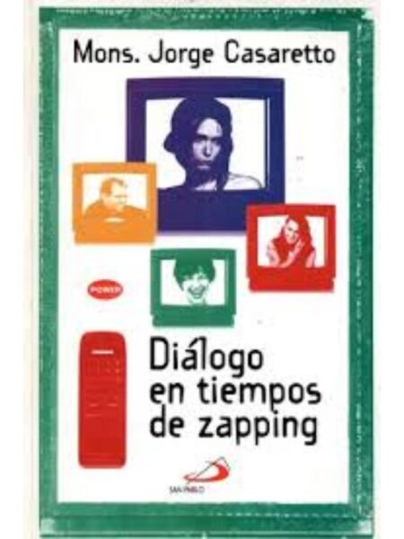 DIÁLOGO EN TIEMPOS DE ZAPPING