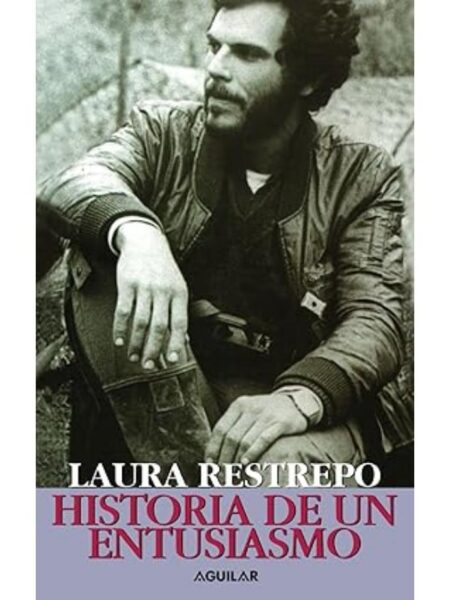 HISTORIA DE UN ENTUSIASMO