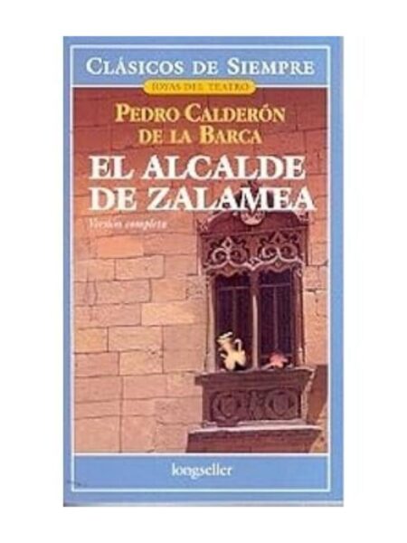 EL ALCALDE DE ZALAMEA