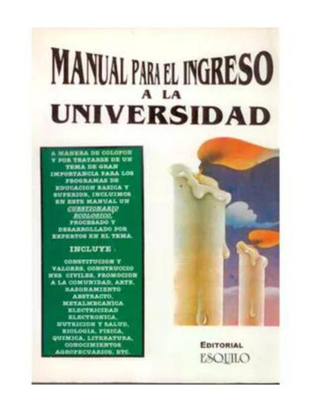 MANUAL PARA EL INGRESO DE LA UNIVERSIDAD