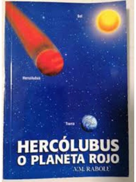 HERCOLUBUS O PLANETA ROJO