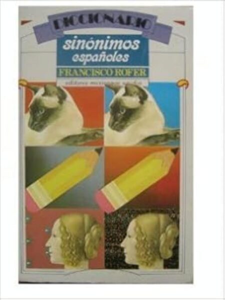DICCIONARIO DE SINÓNIMOS ESPAÑOLES