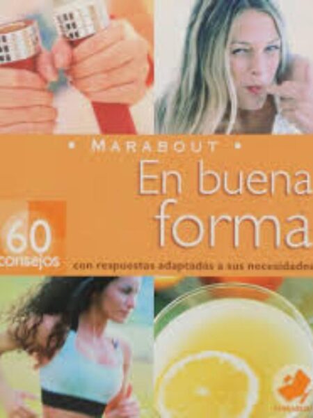 EN BUENA FORMA -MARABOUT-