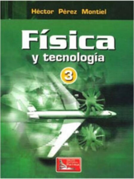 FÍSICA Y TECNOLOGÍA 3