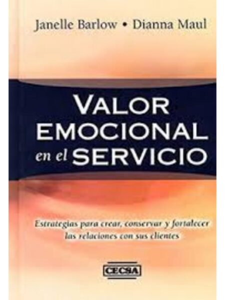 VALOR EMOCIONAL EN EL SERVICIO