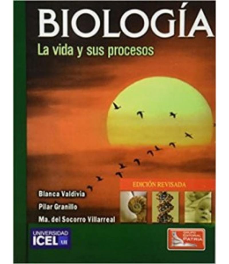 BIOLOGÍA LA VIDA Y SUS PROCESOS
