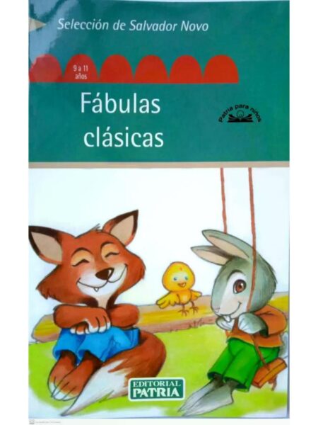 FÁBULAS CLÁSICAS 9 A 11 AÑOS