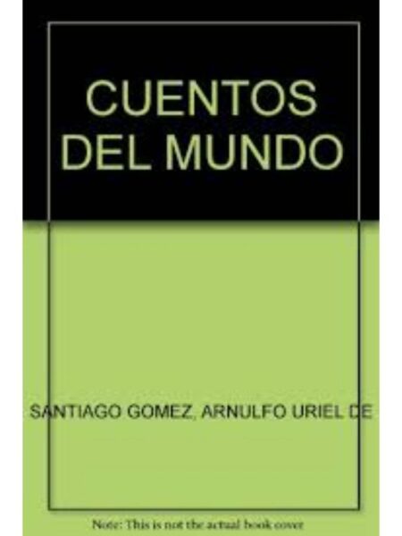 CUENTOS DEL MUNDO 15 A 100 AÑOS