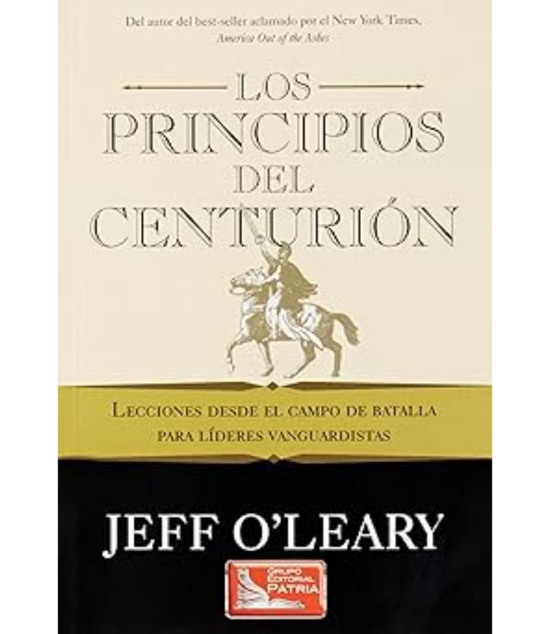 LOS PRINCIPIOS DEL CENTURIÓN