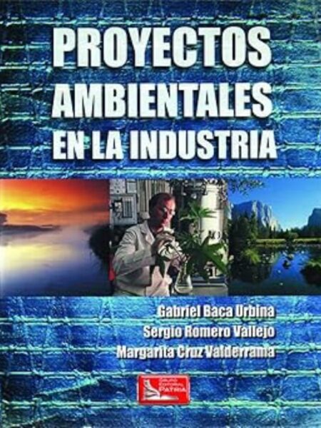 PROYACTOS AMBIENTALES EN LA INDUSTRIA