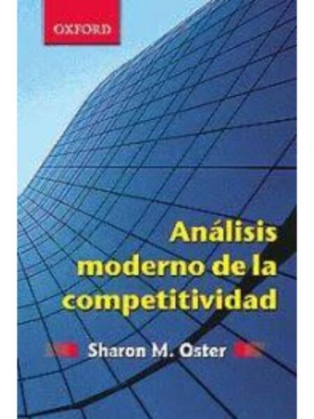 ANÁLISIS MODERNO DE LA COMPETITIVIDAD