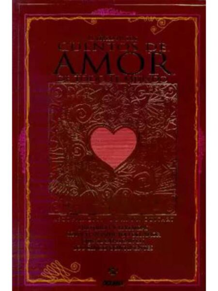 EL LIBRO DE LOS CUENTOS DE AMOR DE TODO EL MUNDO -TD-