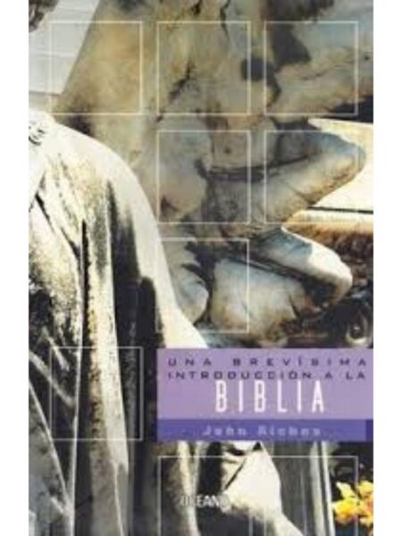UNA BREVISIMA INTRODUCCIÓN A LA BIBLIA