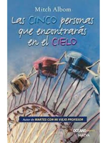 LAS CINCO PERSONAS QUE ENCONTRARÁS EN EL CIELO