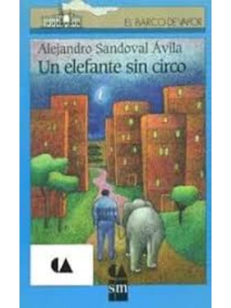 UN ELEFANTE SIN CIRCO
