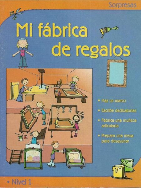 MI FÁBRICA DE REGALOS NIVEL 1