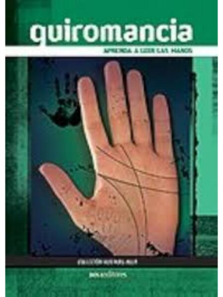 QUIROMANCIA APRENDA A LEER LAS MANOS