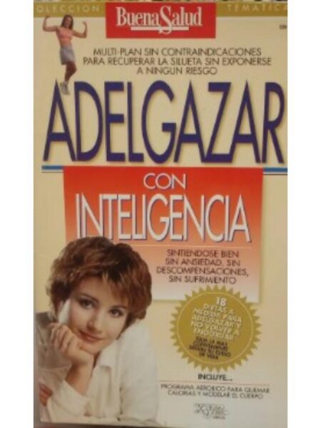 ADELGAZA CON INTELIGENCIA