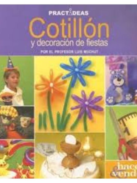 COTILLÓN Y DECORACIÓN DE ESTAS