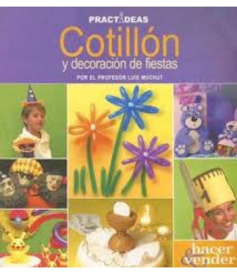 COTILLÓN Y DECORACIÓN DE ESTAS