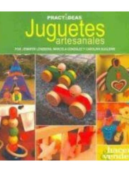 JUGUETES ARTESANALES -PRACTIDEAS-