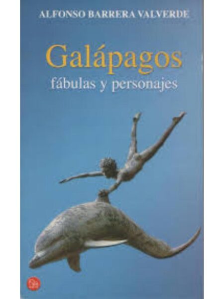 GALÁPAGOS. FÁBULAS Y PERSONAJES